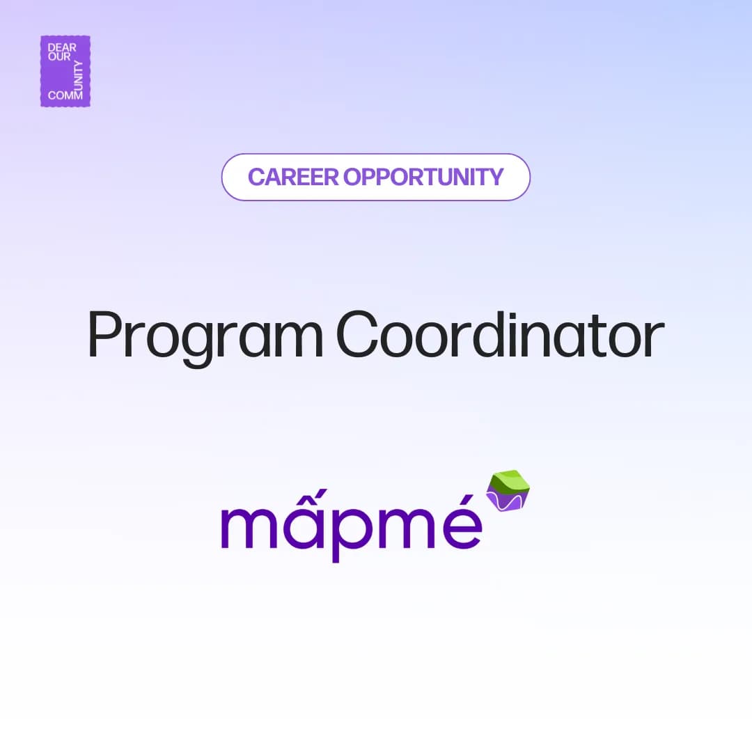 Program Coordinator, Mấp Mé